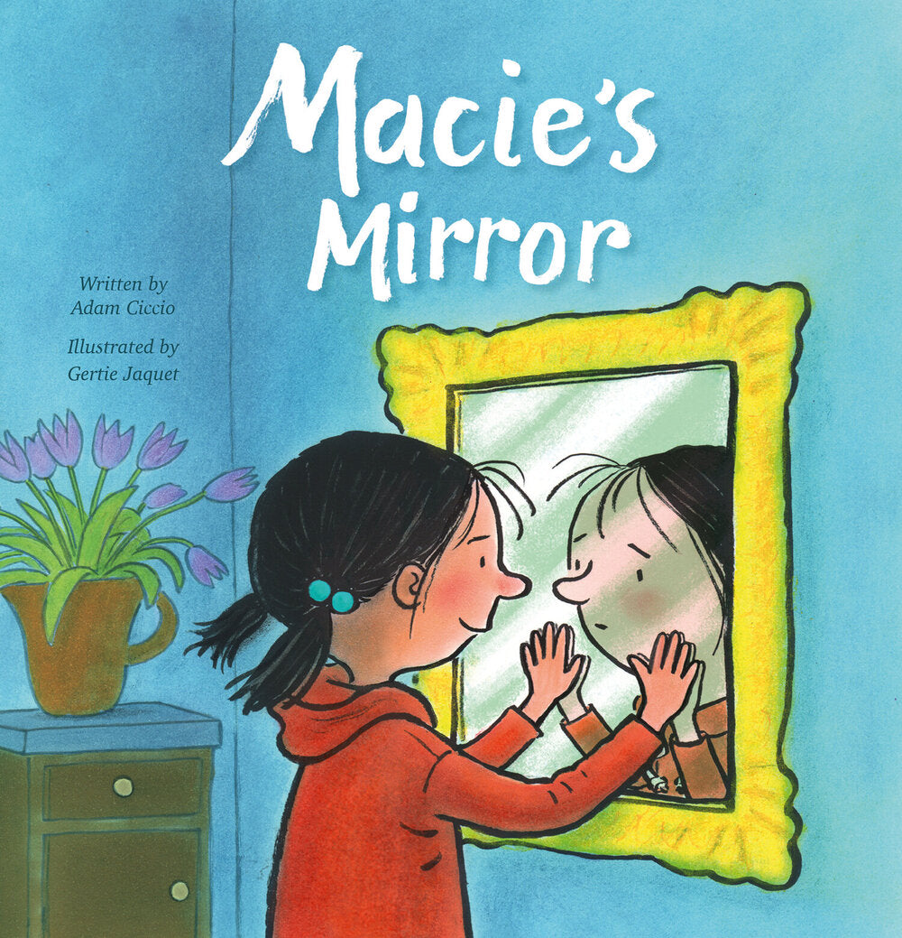 Macie's Mirror