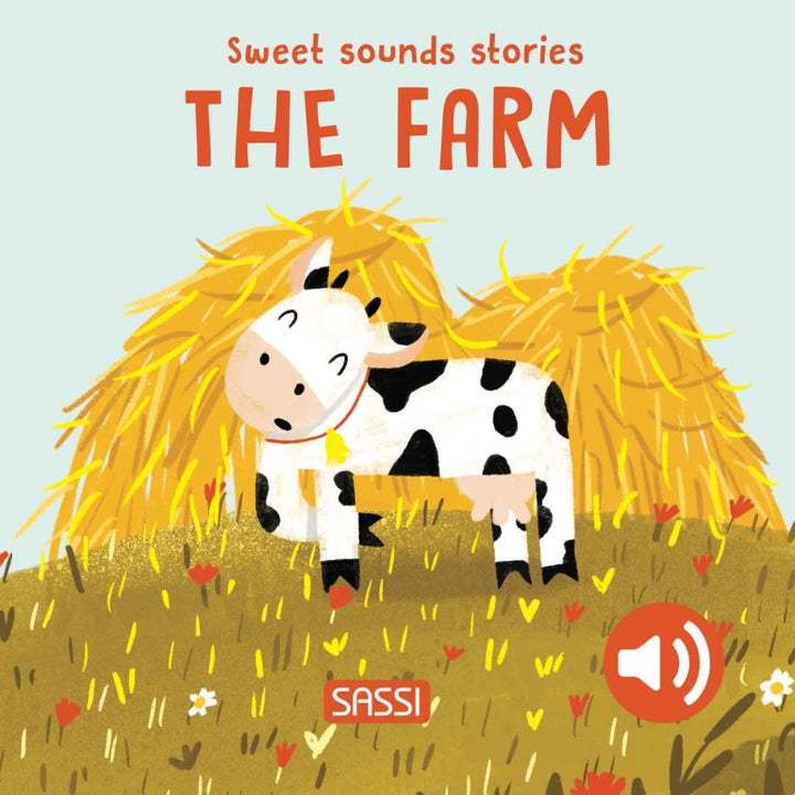 Sweet Sounds Stories - The Farm